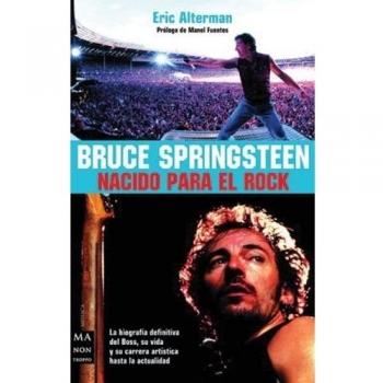 Bruce Springsteen Nacido Para El Rock