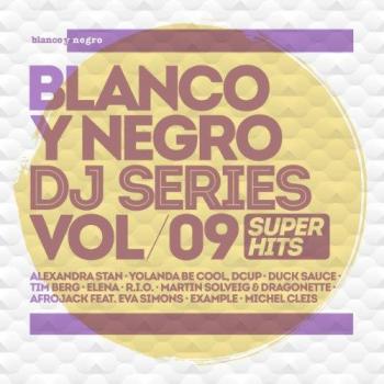 Blanco Y Negro Dj Series Vol. 9