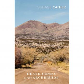 Muerte Viene por el Arzobispo - Willa Cather (Edición Vintage)