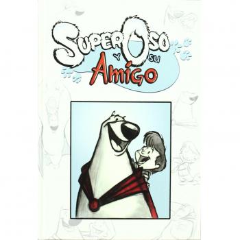 Superoso y su amigo 2 - Mike Kundel