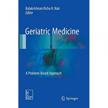 Geriatric Medicine: A Problem-Based Approach