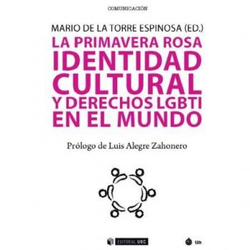 Primavera rosa,La: Identidad cultural y derechos humanos LGBTI en el mundo: 558