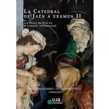 La Catedral DE JAÉN Exámen II: Los bienes muebles en el contexto internacional