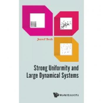 Libro: Uniformidad Fuerte y Grandes Sistemas Dinámicos