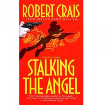 Stalking the Angel: 2