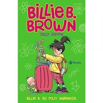Billie B. Brown, 6. Billie B. es muy ingeniosa - Sally Rippin