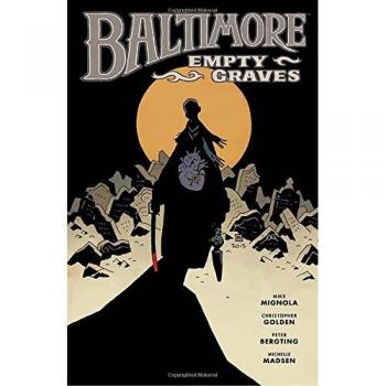 Baltimore Volume 7 : Empty Graves