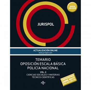 Temario oposición escala básica policía nacional: Vol II: Ciencias Sociales y Materias Técnico-Científicas