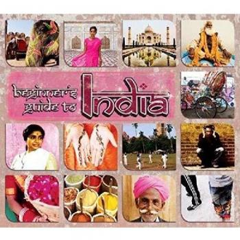 Beginner'S Guide to India