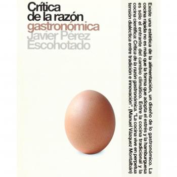 Crítica De La Razón Gastronómica