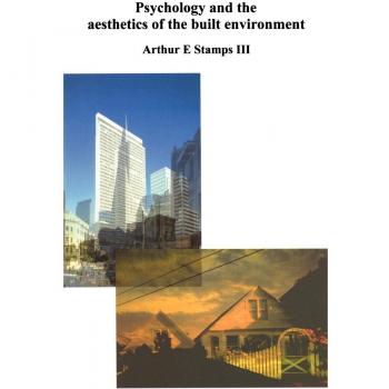 Psychology and Aesthetics in Architecture: Understanding the Built Environment