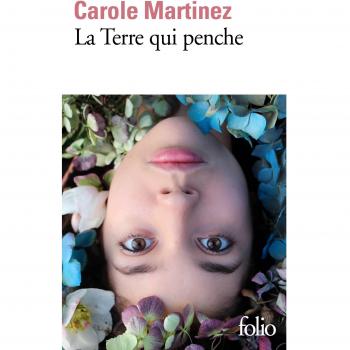 La Tierra que se Inclina (Novela de Carole Martinez)