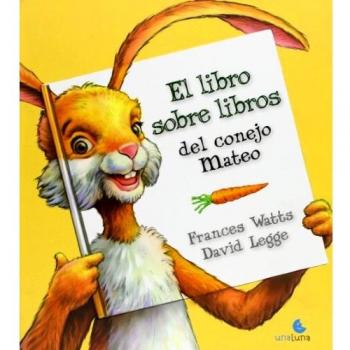 Libro Sobre Libros Del Conejo Mateo