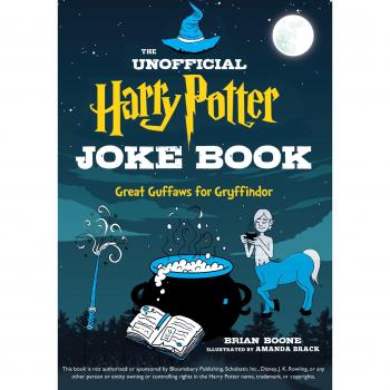 The Unofficial Harry Potter Joke Book: Great Guffaws for Gryffindor