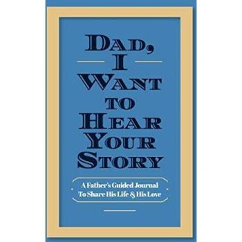 Father's Guided Journal: Share Your Life & Love Story
