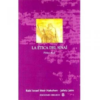 La ética del Sinaí