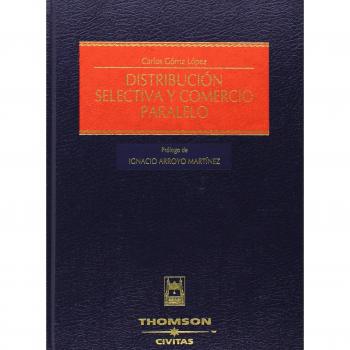 Distribución selectiva y comercio paralelo