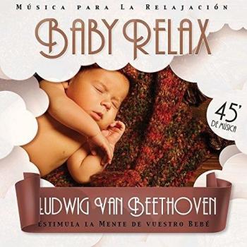 Ludwig Van Beethoven: Colección Baby Relax