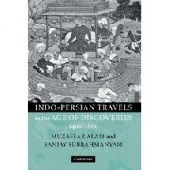 Viajes Indo-Persas en la Era de los Descubrimientos, 1400-1800