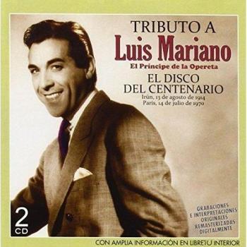 Tributo A Luis Mariano El Disco Del Cent