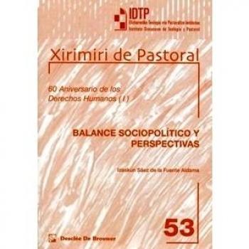 Balance sociopolítico y perspectivas: 60 Aniversario de los Derechos Humanos