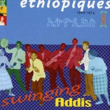 Ethiopiques, Vol. 8: Swinging Addis
