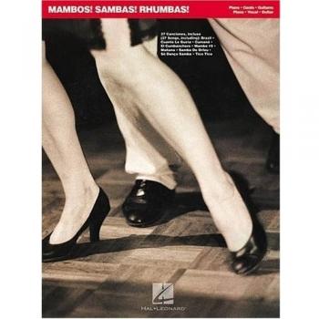 Mambos! Sambas! Rhumbas!