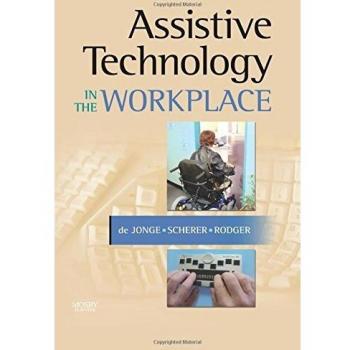 Assistive Technology in the Workplace