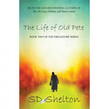 La Vida del Viejo Pete: Libro Dos de la Serie Drugstore