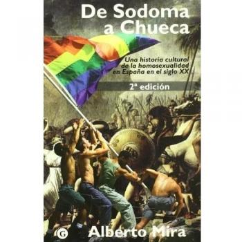De Sodoma A Chueca