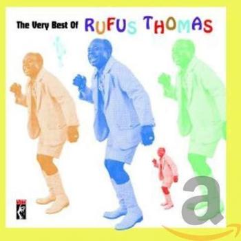 The Very Best Of Rufus Thomas