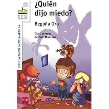 ¿Quién dijo miedo? - ORO PRADERA, BEGOÑA