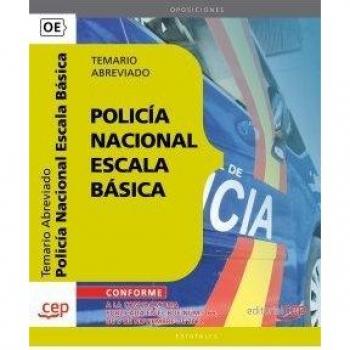 Policía Nacional Escala Básica. Temario Abreviado