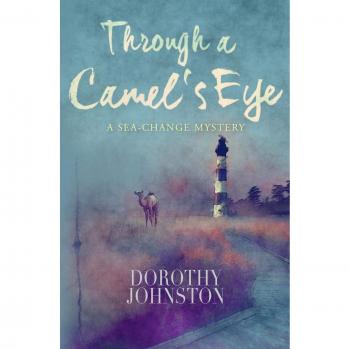 Johnson, Dorothy: A Través del Ojo de un Camello - Edición en Rústica