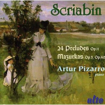 Scriabine : 24 Préludes, Mazurkas. Pizarro. - Alexander Scriabin