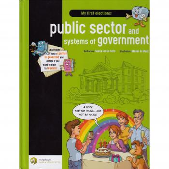 My first elections: public sector and systems of government: 3