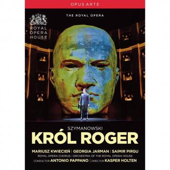 Szymanowskikrol roger mariusz kwiecien georgia jarman saimir pirgu kim begley royal opera chorus orchestra of the royal opera house opus arte dvd
