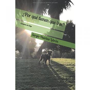 ¿Por qué tienen que irse?