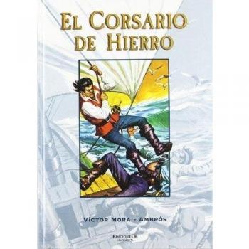 EL PRISIONERO DE ARGEL/EL CIRCO BAMBADABUM/AMBICIÓN FRUSTRADA Y OTRAS