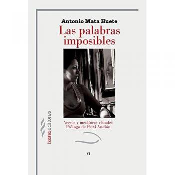 Palabras imposibles, Las