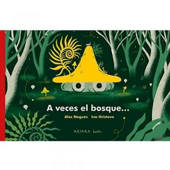A veces el bosque...: 2 (Akiwow