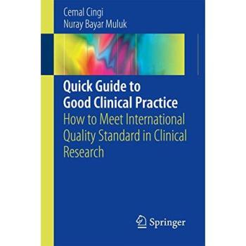 International Clinical Research Standards Handbook: Quick Guide to Good Clinical Practice