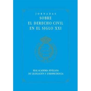 Jornada de Derecho Civil en el siglo XXI