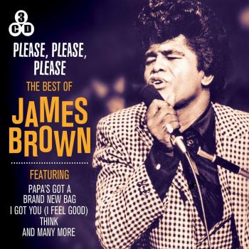 Please, Please, Please: The Best Of James Brown