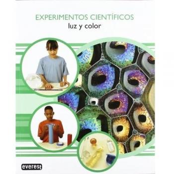 Experimentos Científicos. Luz y color