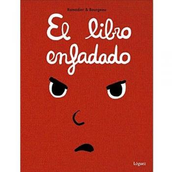 El libro enfadado - Cédric Ramadier