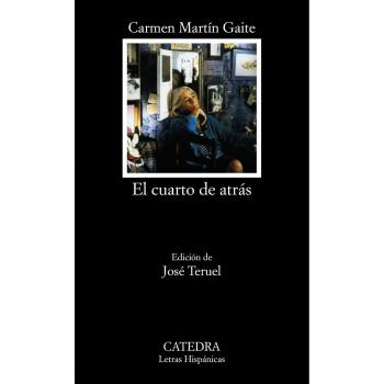 El cuarto de atrás - Martín Gaite, Carmen