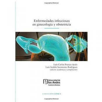 Enfermedades Infecciosas En Ginecologia Y Obstetricia