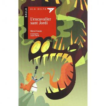L'excavaller sant Jordi - CANALS FERRER, MERCÈ