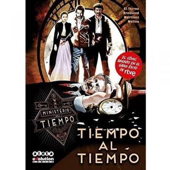 El Ministerio el Tiempo: Tiempo al tiempo